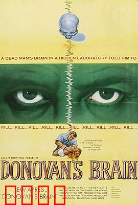 多诺万的脑袋：永生不死的脑控阴谋